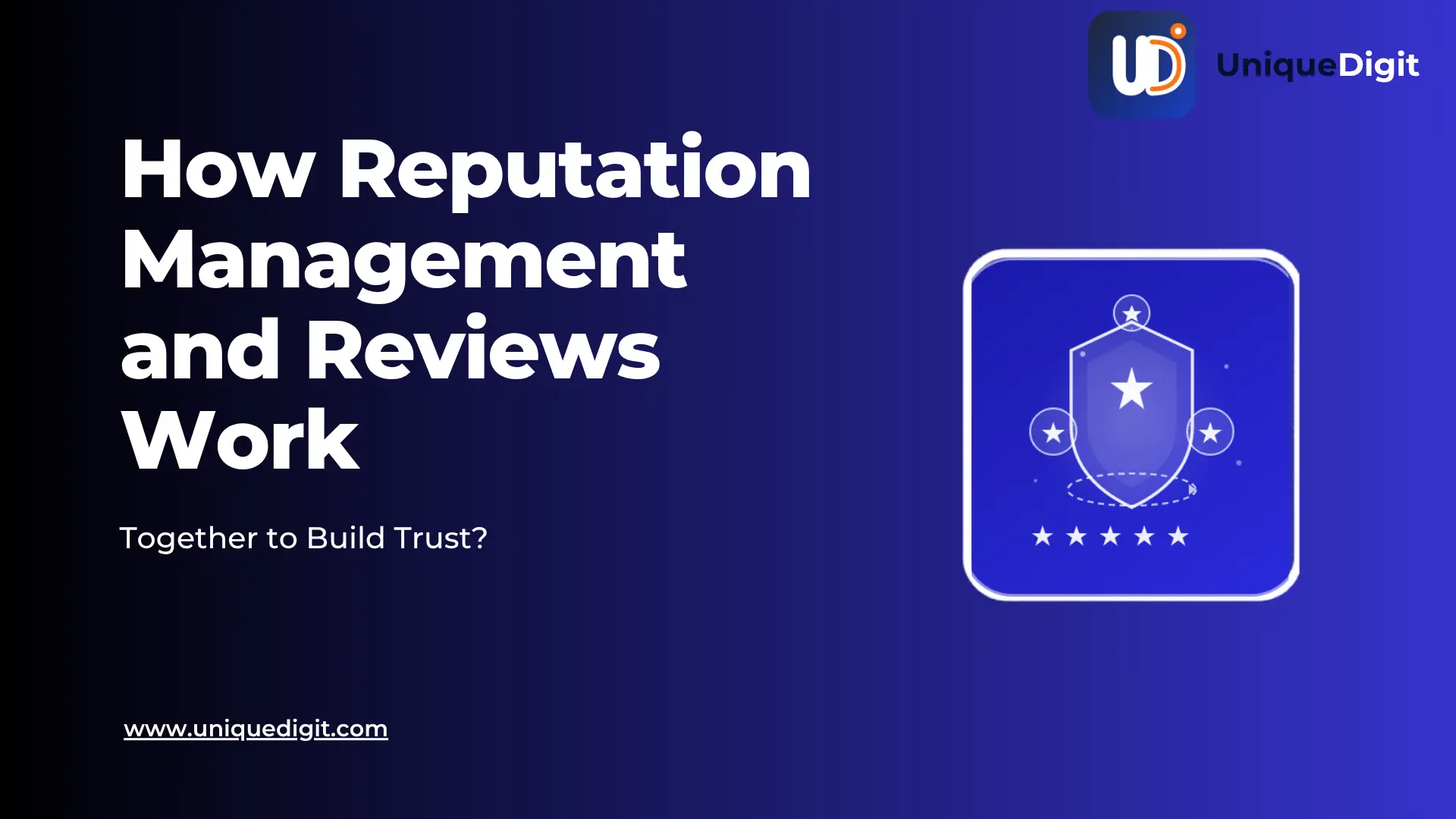 Shield and star icons showing how reputation management and customer reviews build brand trust
