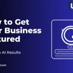 Google AI search result icon showing how to get your business featured in Google AI overview and AI-generated results in 2026