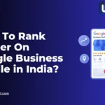 Google Business Profile optimization tips to improve local rankings in India.